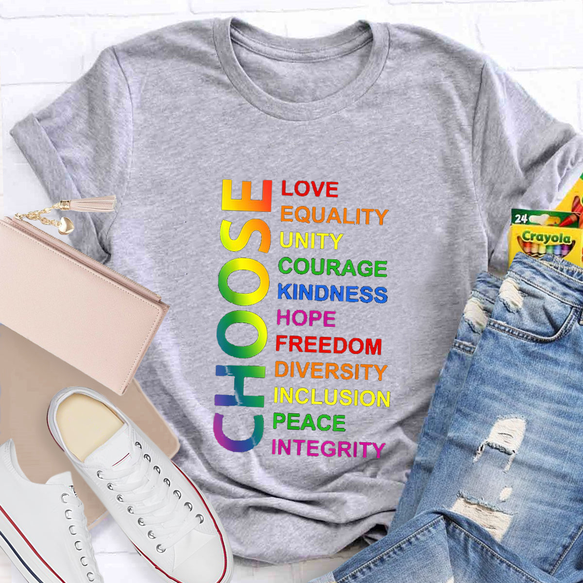 Choose Love Equality Unity Teacher T-Shirt
