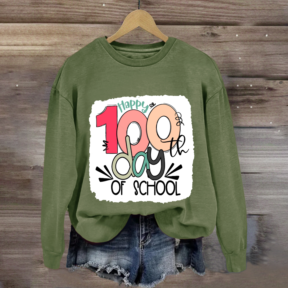 Happy 100th Days Of School Sweatshirt