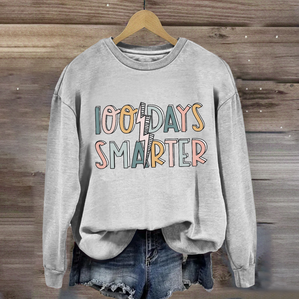 100 Days Smarter Sweatshirt