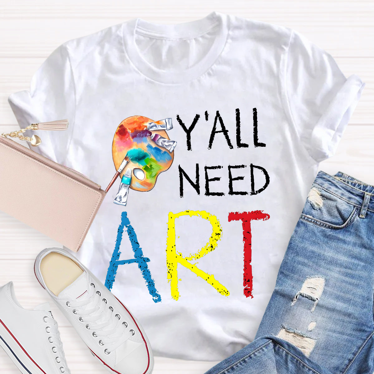 Y'll Need Art Teacher T-Shirt