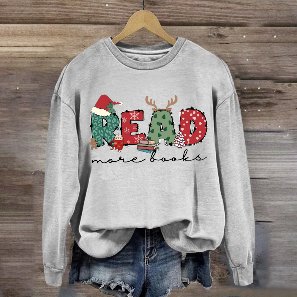 Christmas Read More Books Sweatshirt