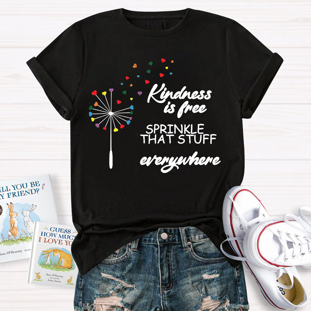 Kindness Is Free Sprinkle That Stuff Everywhere T-Shirt