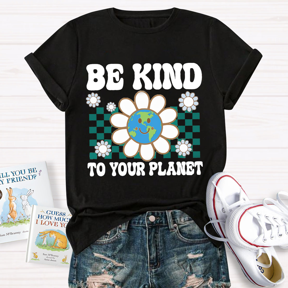 Be Kind To Your Planet  Earth Day T-Shirt