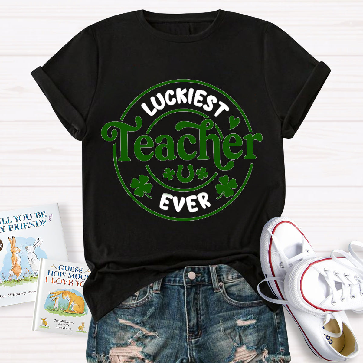 Luckiest Teacher Ever T-Shirt