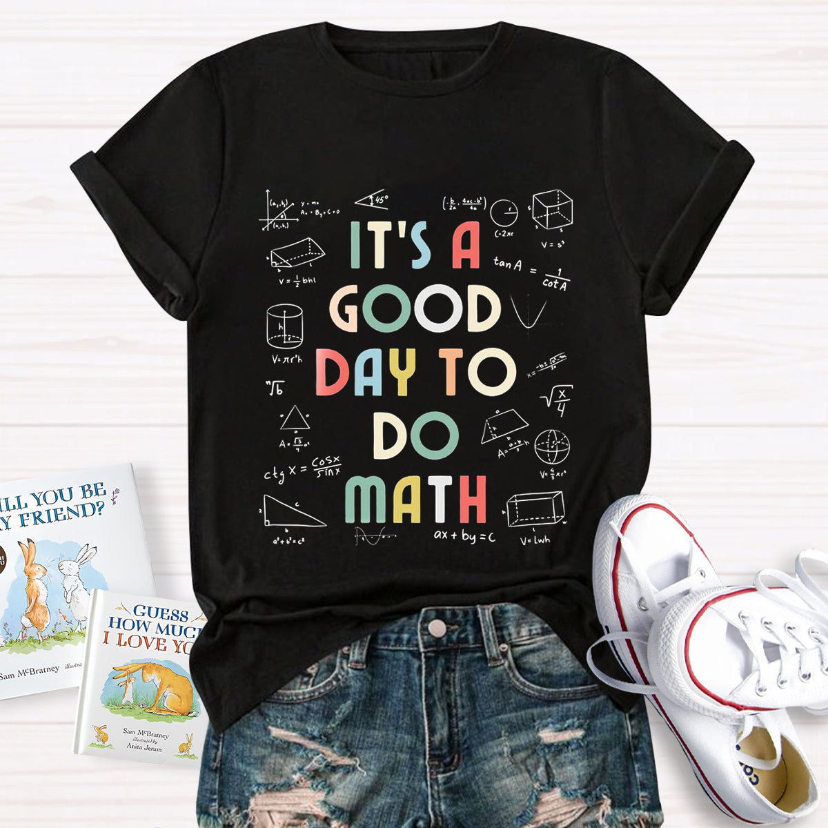 It's A Good Day To Do Math Teacher T-Shirt