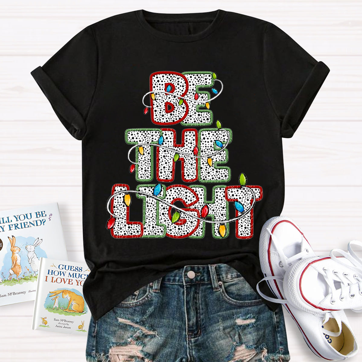 Be The Light Teacher T-shirt