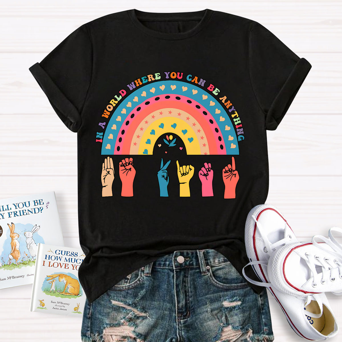 In A World Where You Can Be Anything Be Kind Rainbow T-Shirt