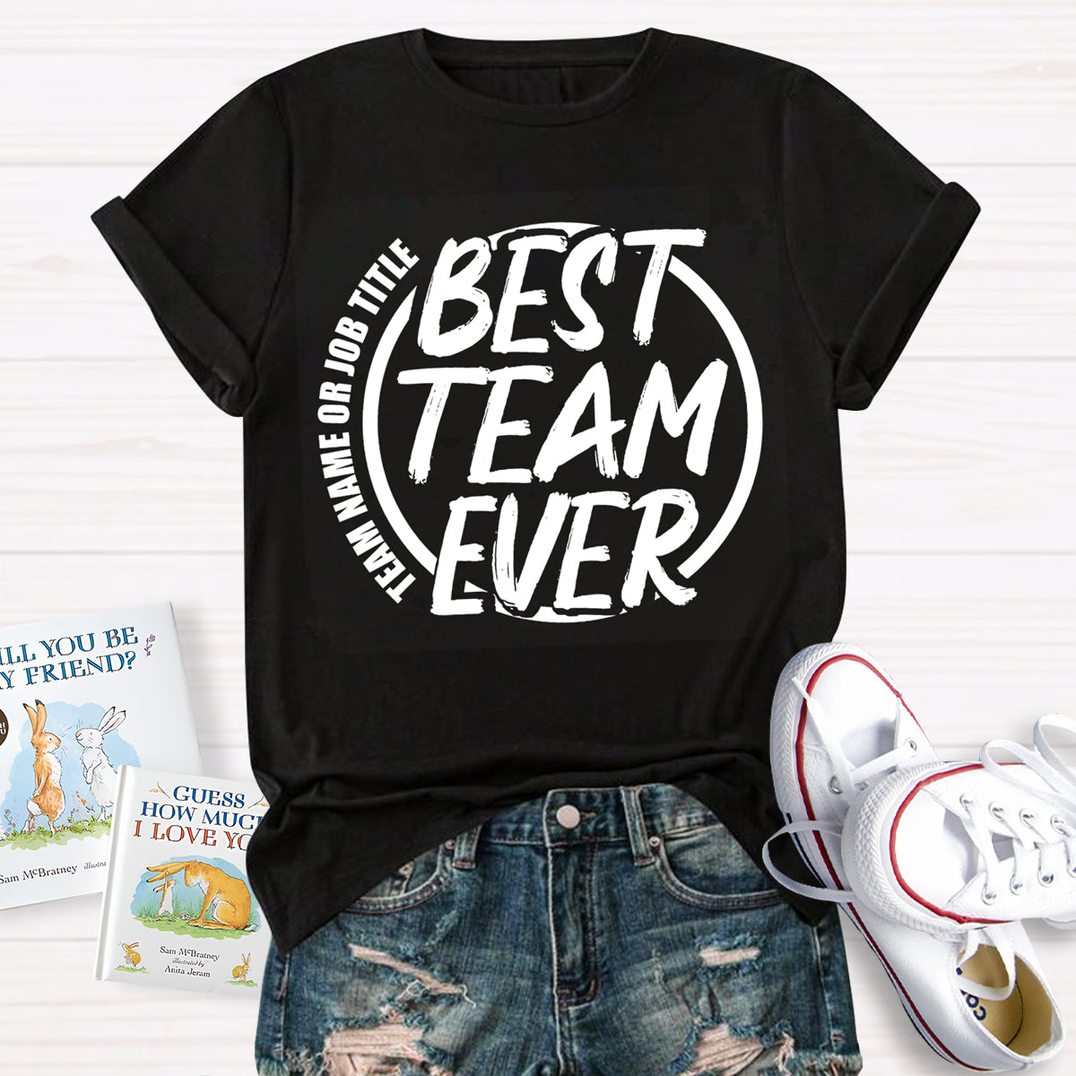 Personalized Team Name Best Team T-Shirt