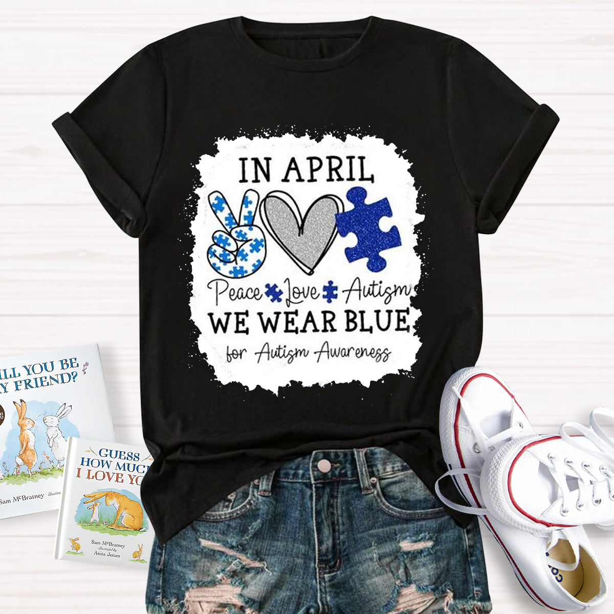 In April We Wear Blue For Autism Awareness Teacher T-Shirt