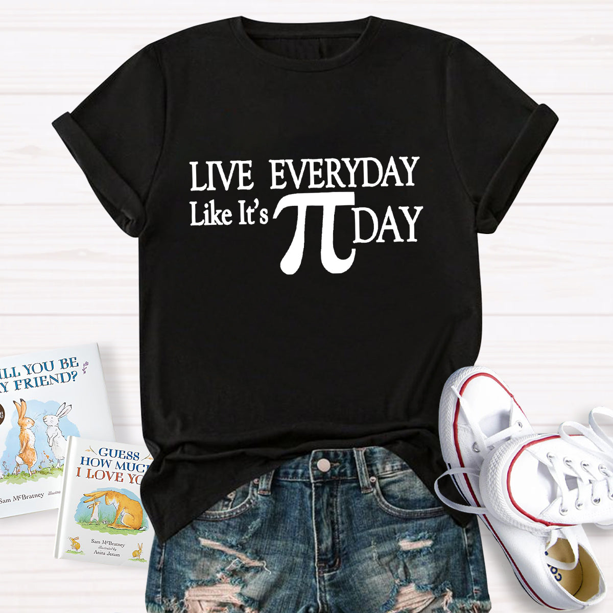 Live Everyday Like It'S Pi Day Math Teacher T-Shirt