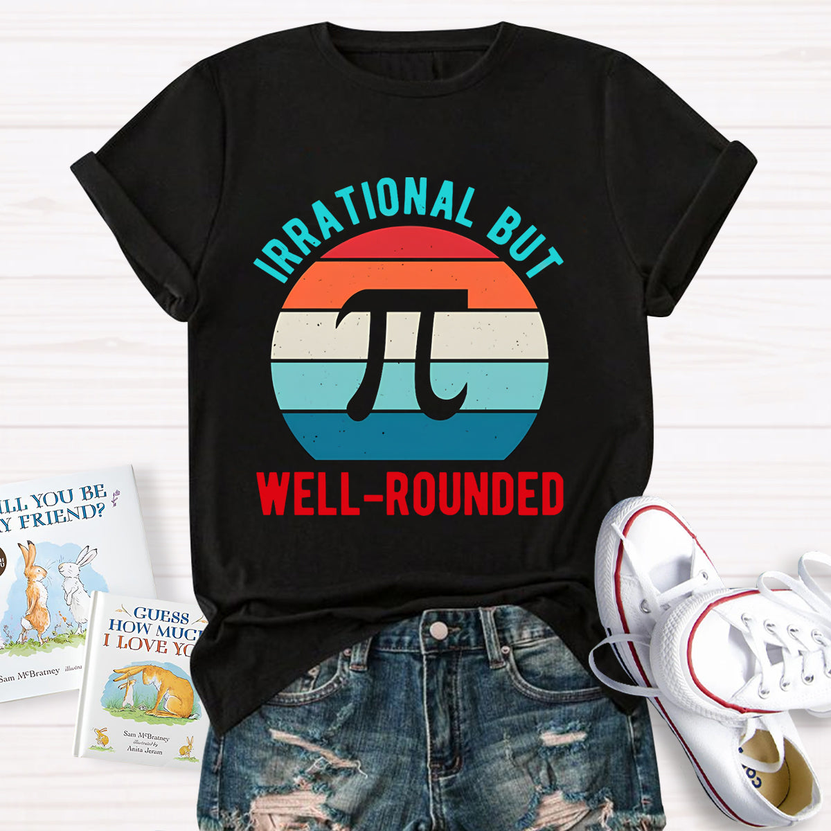 Irrational But Well-Rounded Pi Day T-Shirt