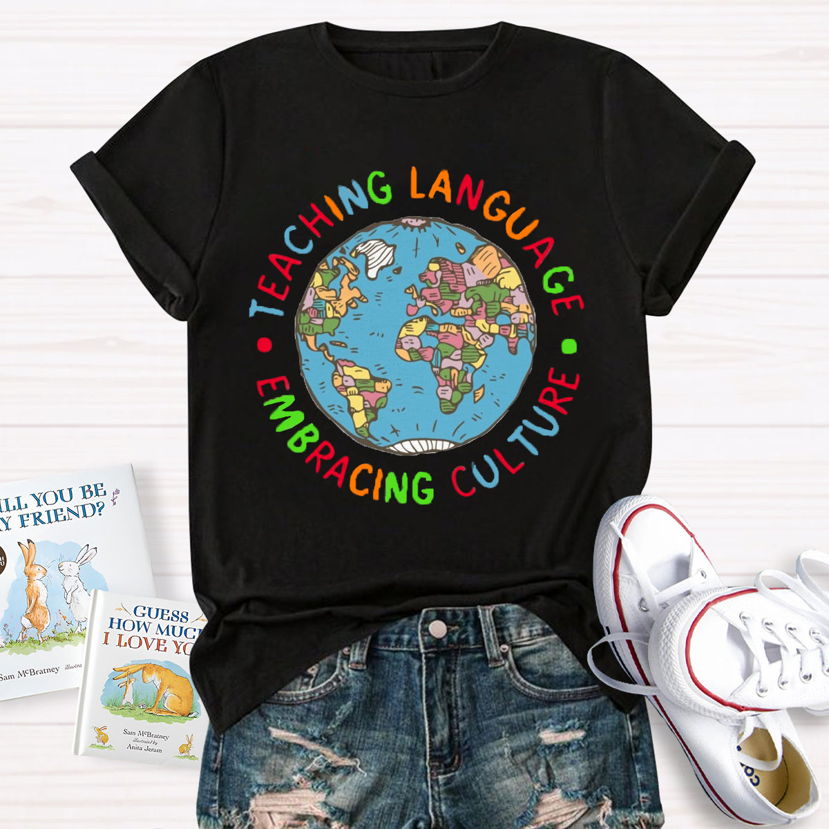 Teaching Language Embracing Culture Teacher T-Shirt