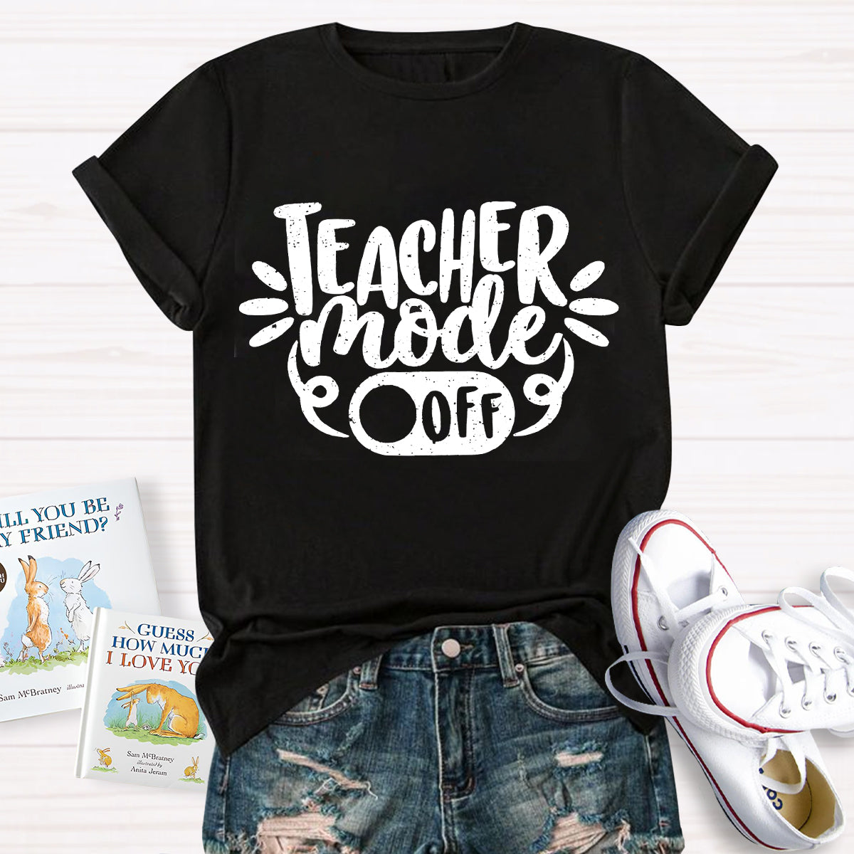 Teacher  Mode Off T-Shirt