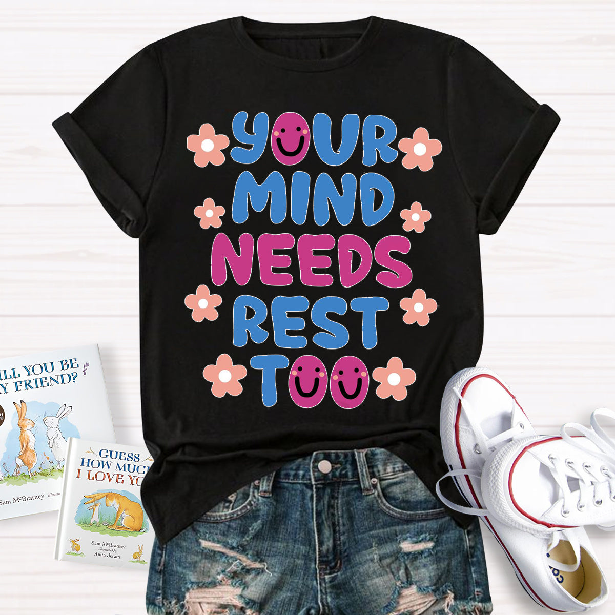 Your MInds Needs Rest Too Teacher T-Shirt