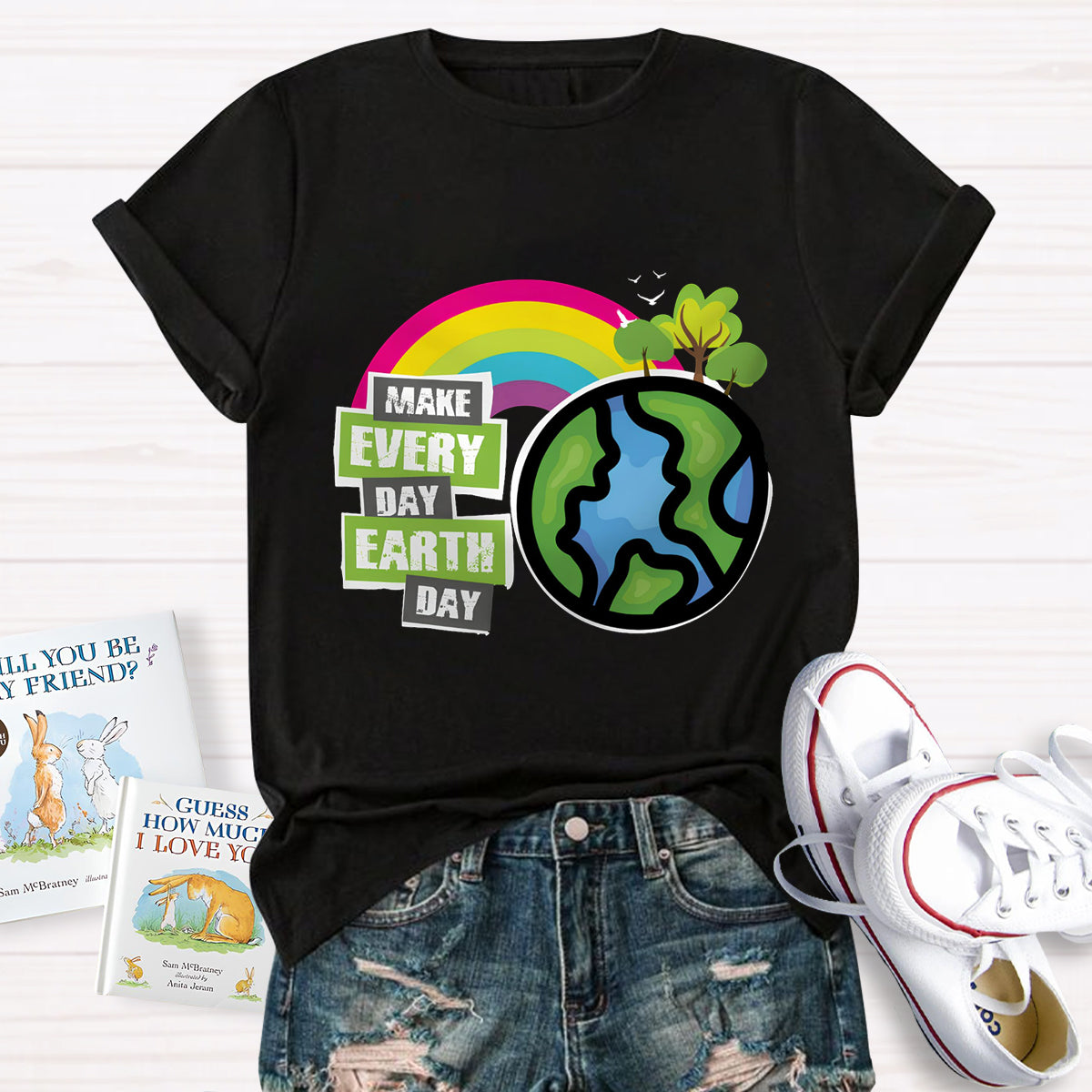 Make Everyday Earth Day Teacher T-Shirt