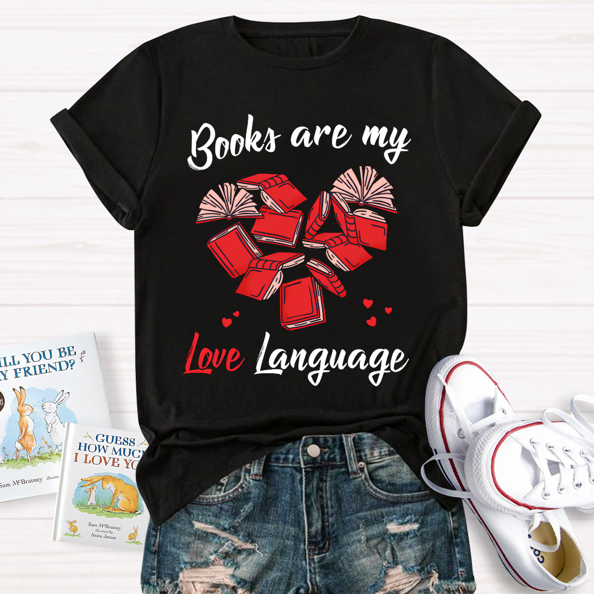 Books Are My Love Language Teacher T-Shirt