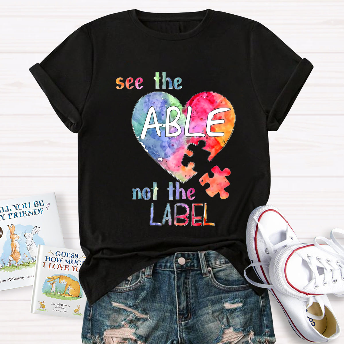 See The Able Not the Label Heart T-Shirt