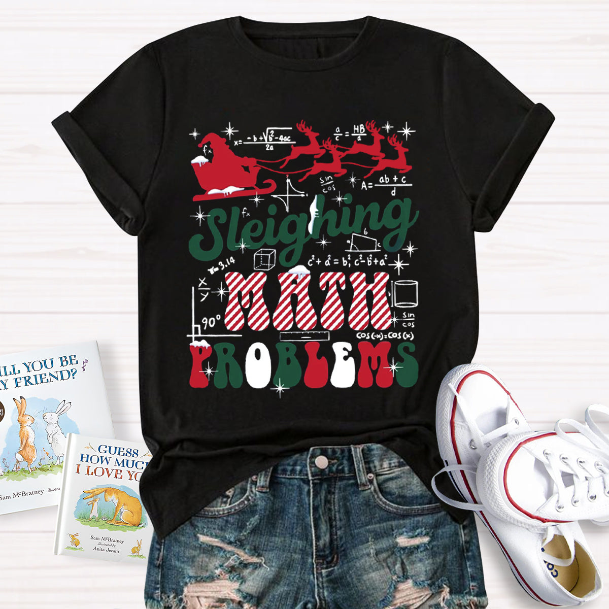 Sleighing Math Problems Teacher T-Shirt