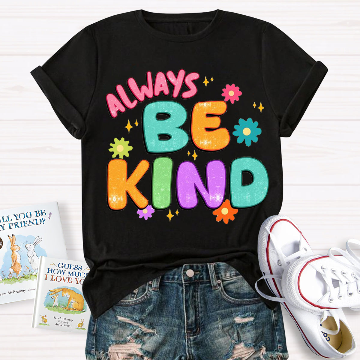 Always Be Kind Teacher T-Shirt