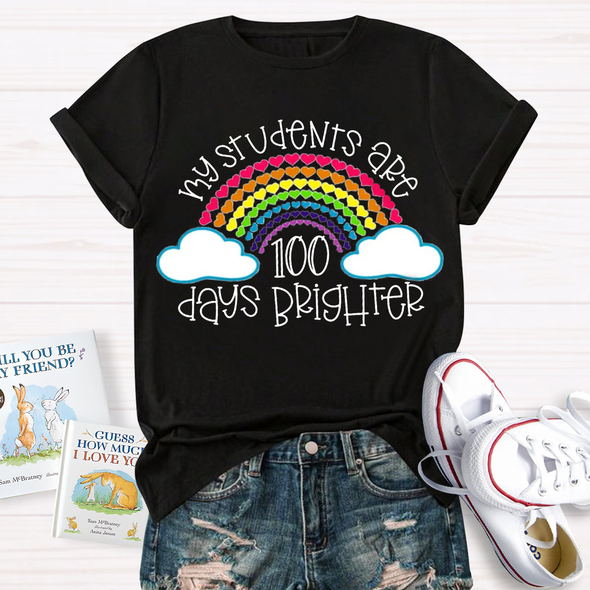 My Students Are 100 Days Brighter Rainbow Teacher T-Shirt