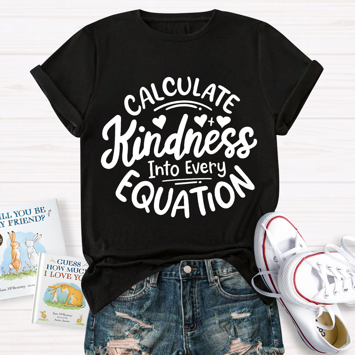 Calculate Kindness Into Every Equation T-Shirt