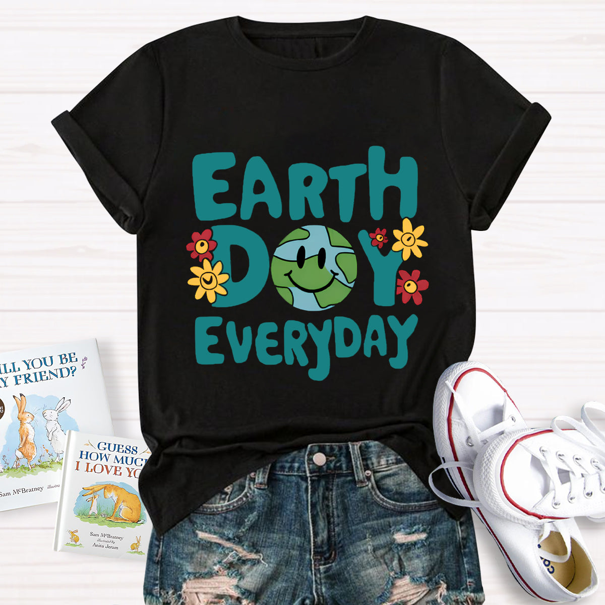 Earth Day Everyday T-Shirt