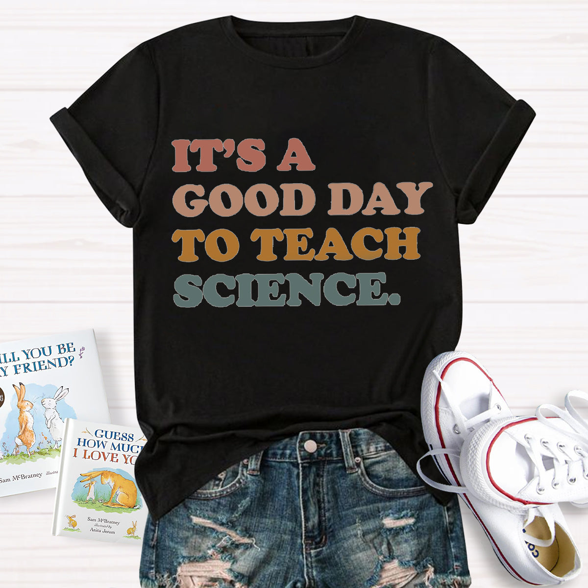 It's A Good Day To Teach Science Teacher T-Shirt