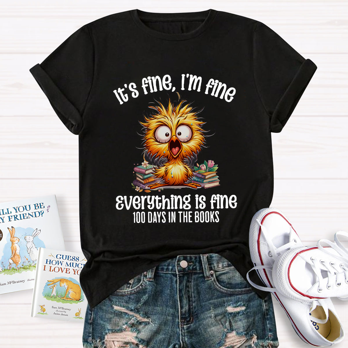 It'S Fine I'M Fine Everything Is Fine 100 Days In The Books T-Shirt