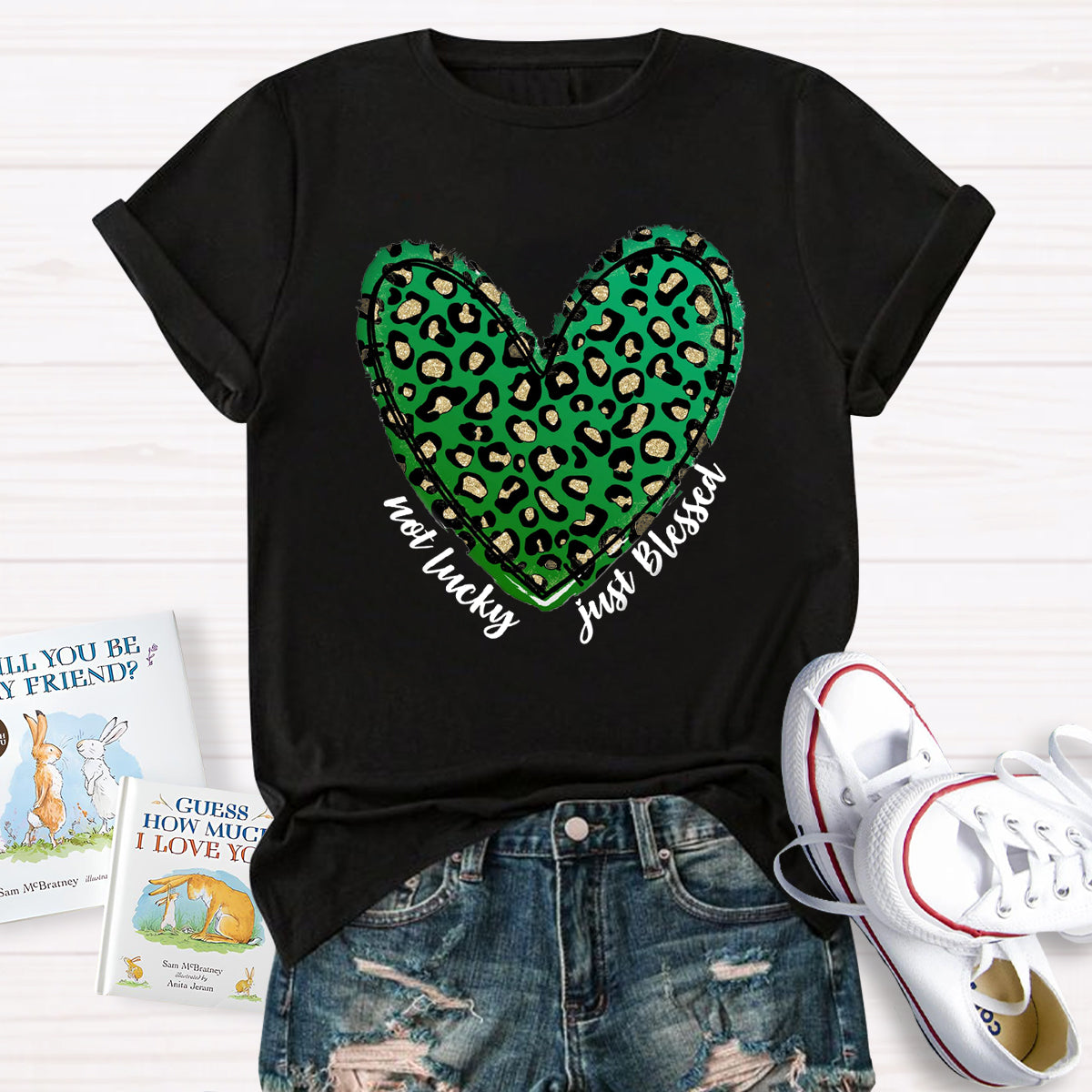 Not Lucky Just Blessed St Patrick Heart T-Shirt