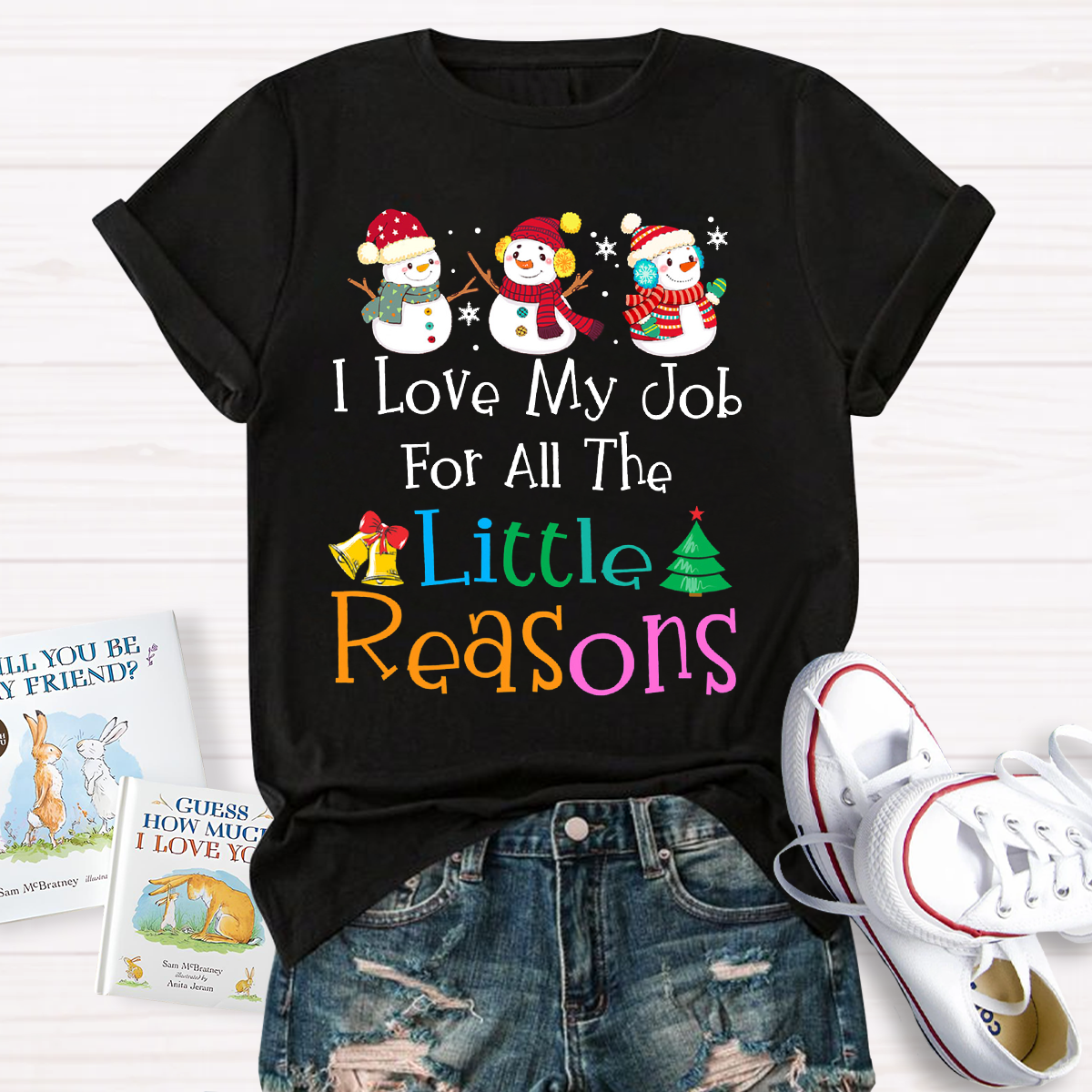 I Love My Job For Little Reasons Christmas Teacher T-Shirt