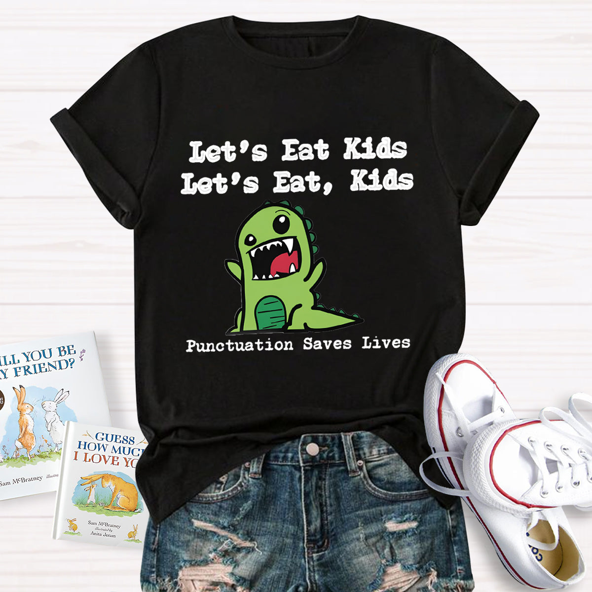 Let's Eat Kids Punctuation Saves Lives Grammar Teacher T-Shirt