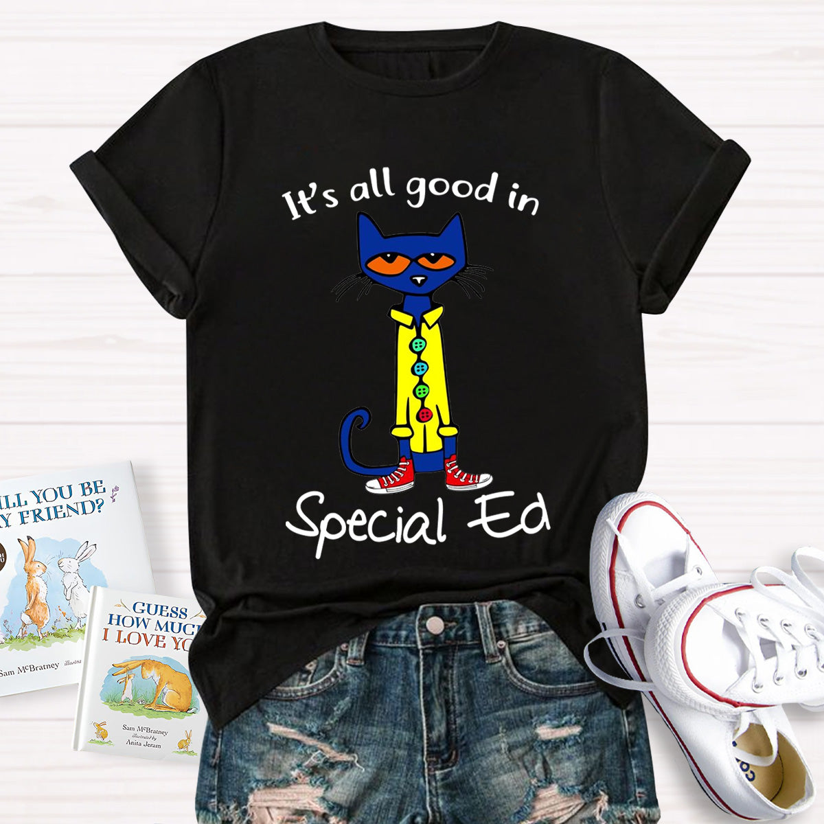 It's All Good In Special Ed Teacher T-Shirt