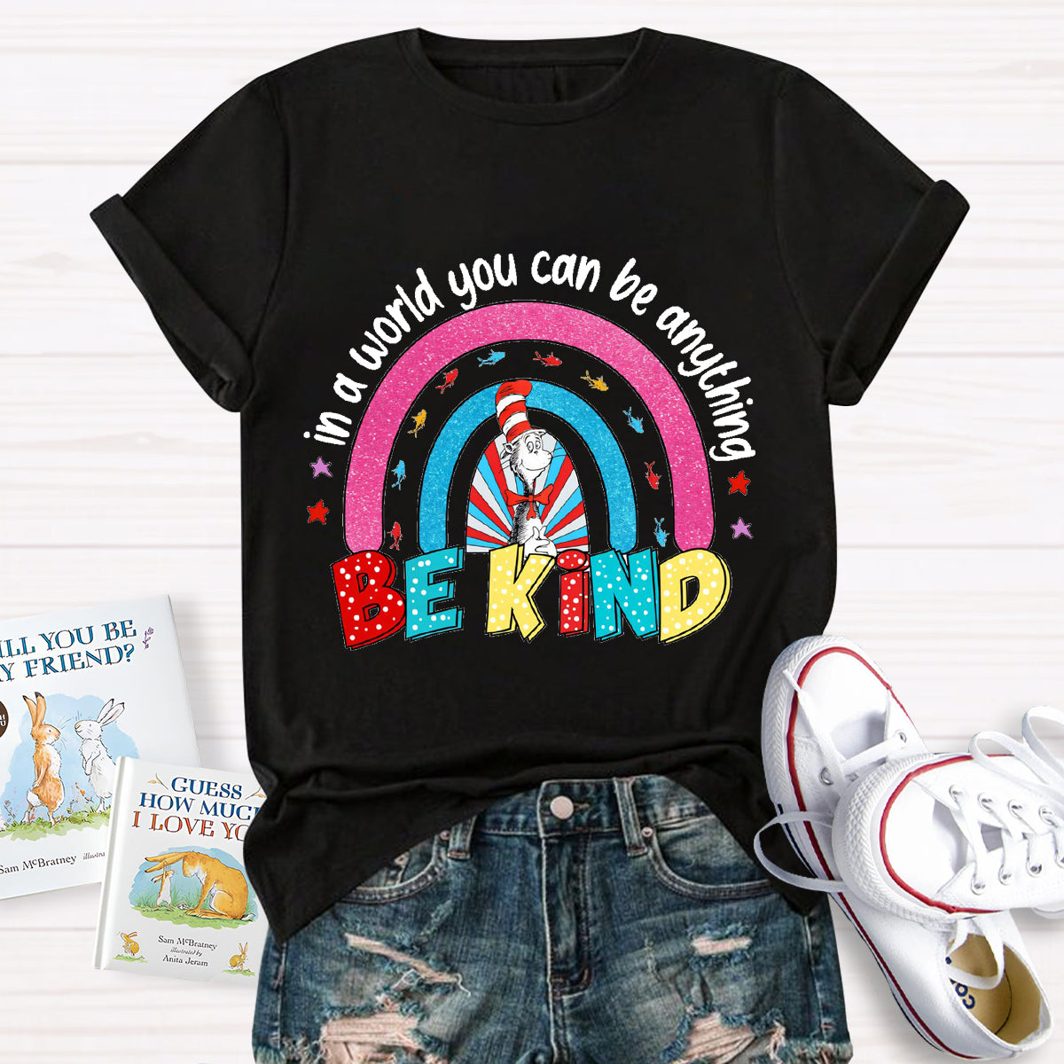 In A World Where You Can Be Anything Be Kind T-Shirt