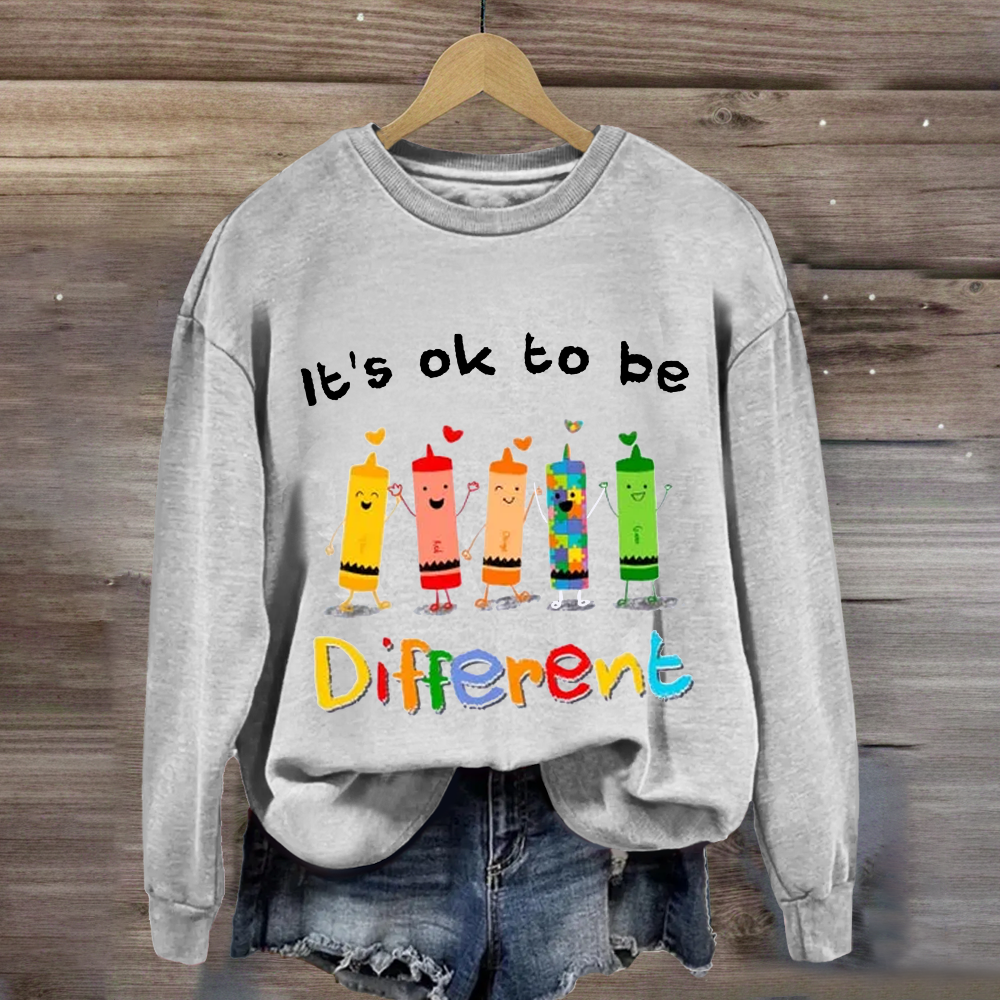 It's Ok To Be Different Teacher Sweatshirt