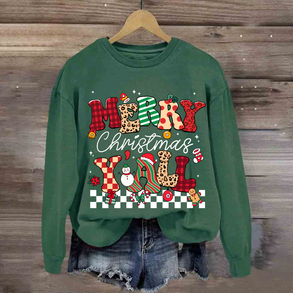 Merry Christmas Y'all  Sweatshirt