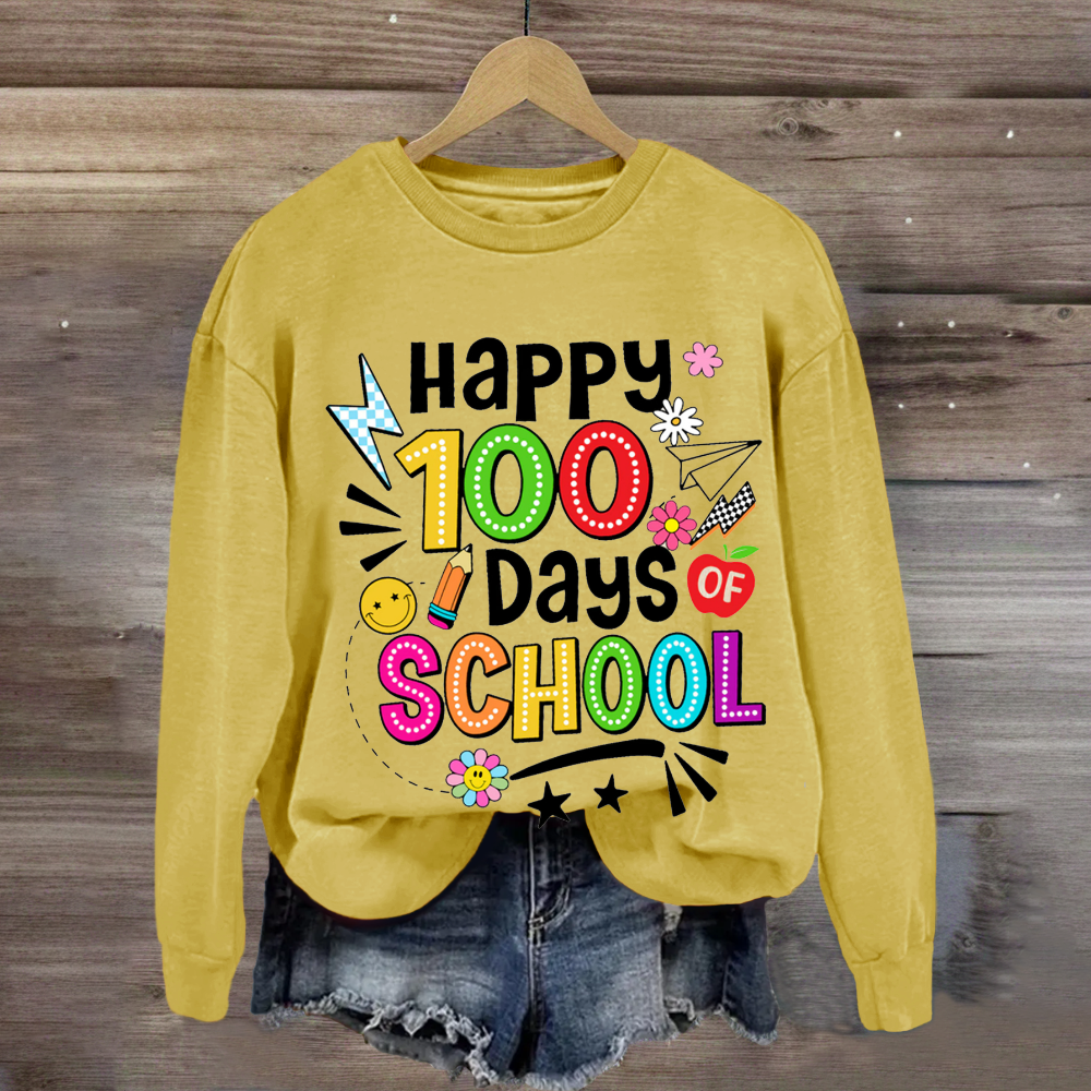 Happy 100 Days Of School Sweatshirt