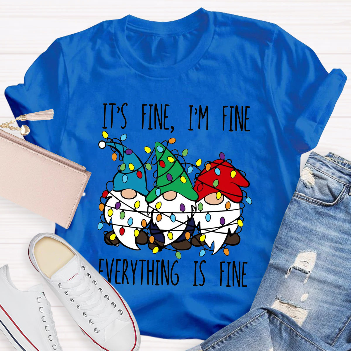 It's Fine I'M Fine Everything Is Fine Three Gnomes Christmas T-Shirt