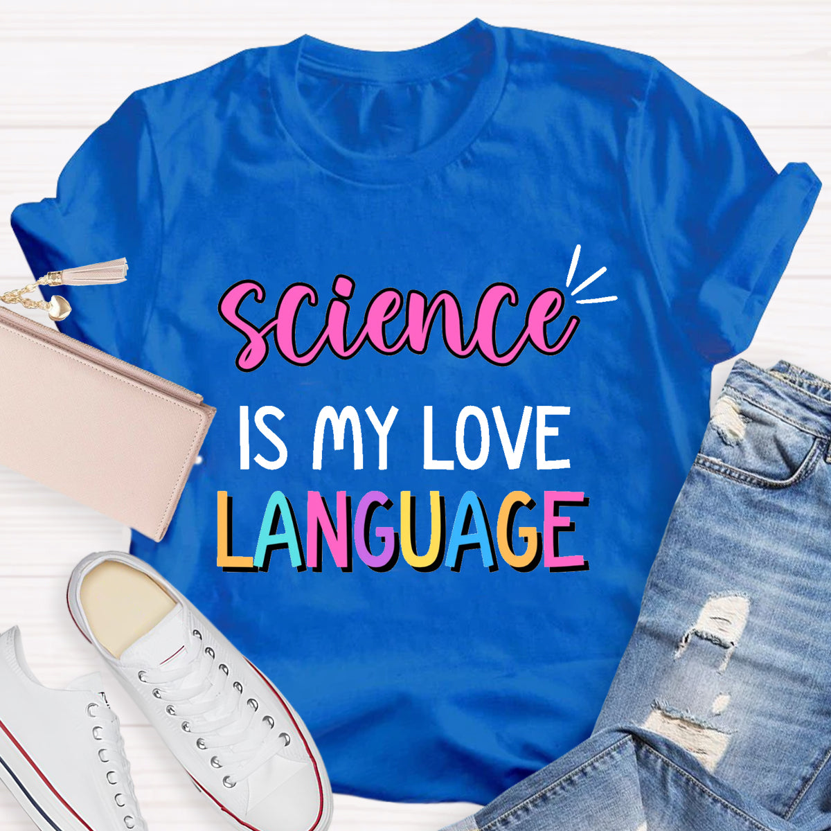 Science Is My Love Language T-Shirt