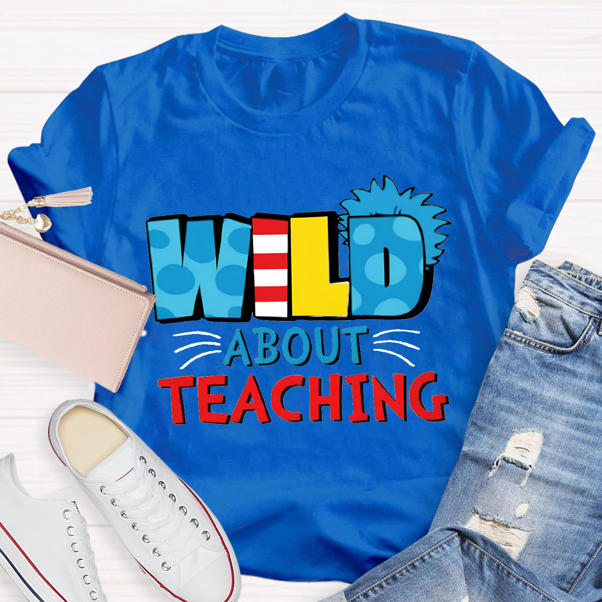 Wild About Teaching Teacher T-Shirt