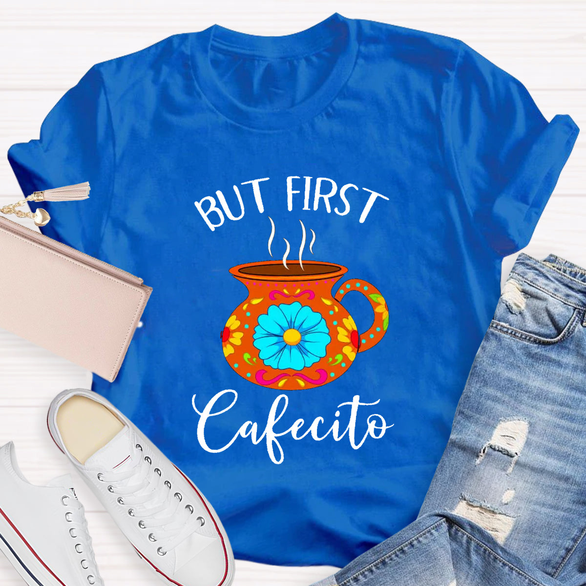 But First Cafecito Spanish Teacher T-Shirt