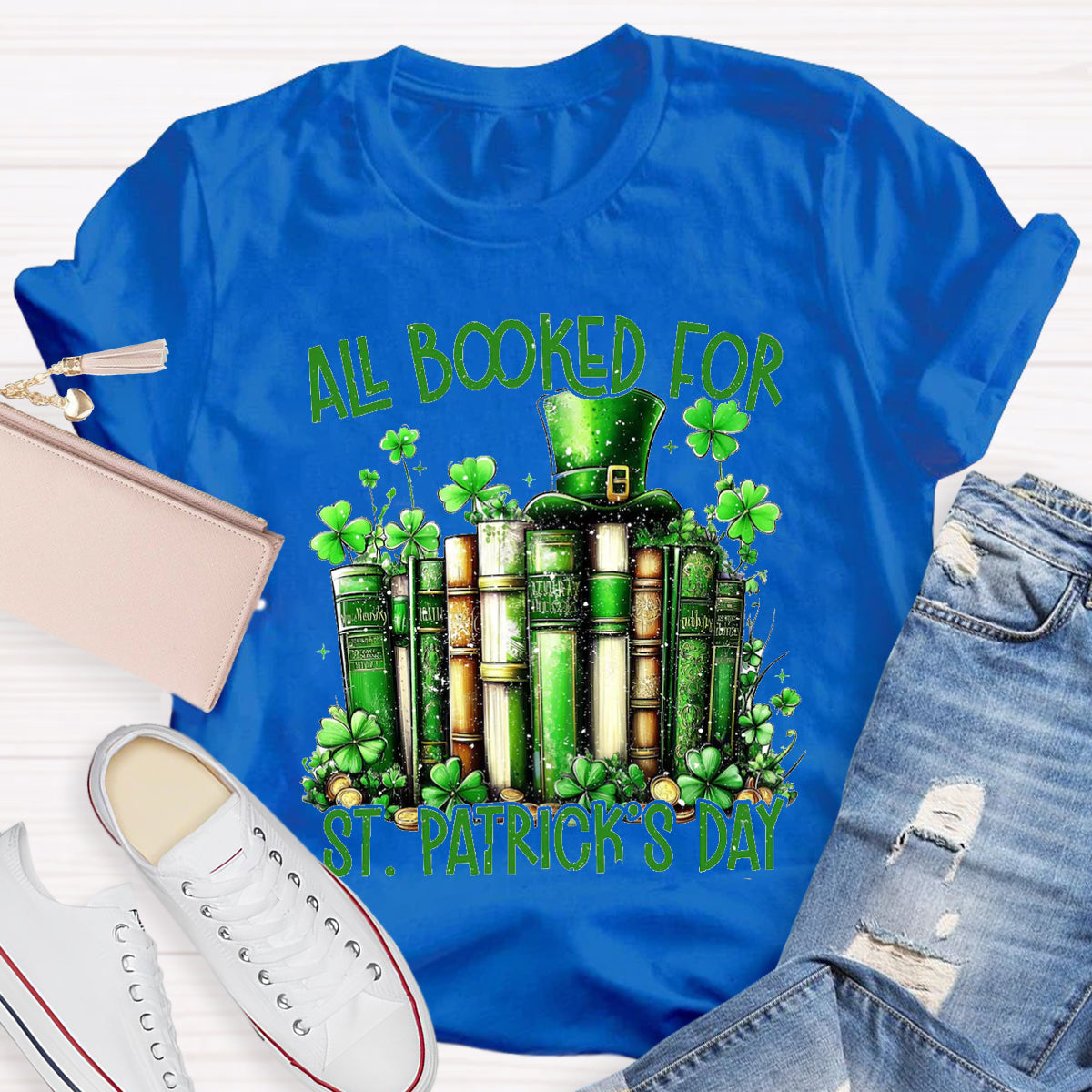 All Booked For St. Patrick'S Day T-Shirt