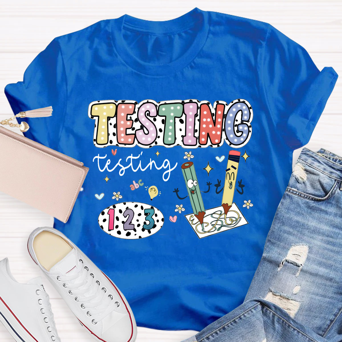 It's Test Day Y'all Don't Stress Do Your Best T-Shirt