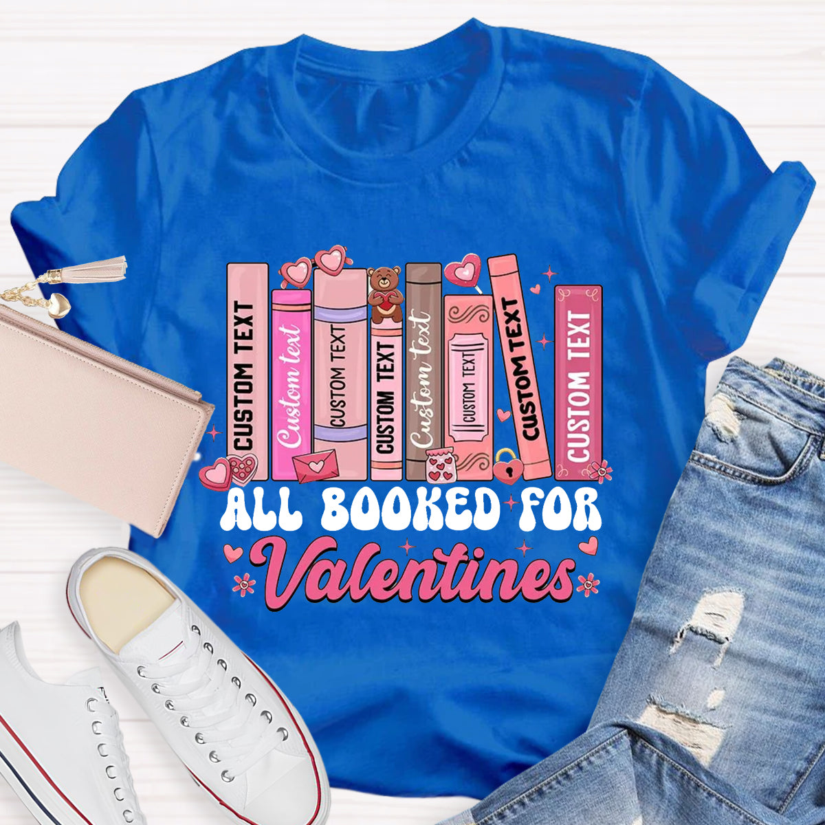 All Booked For Valentines Teacher T-Shirt