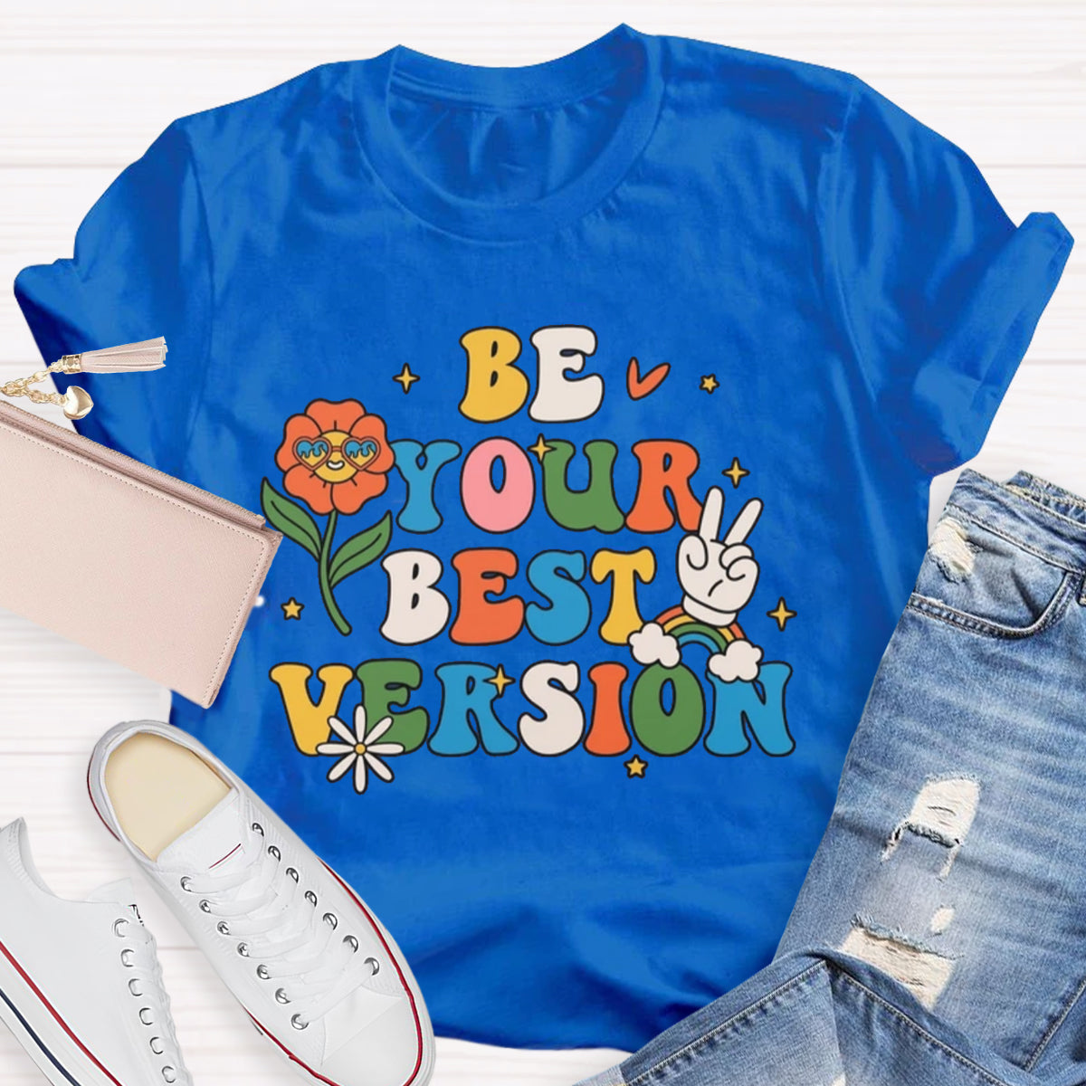 Be Your Best Version T-Shirt