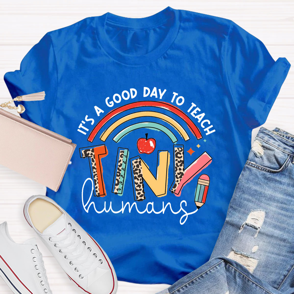 It's A Good Day To Teach Tiny Human Rainbow Pencil  T-Shirt