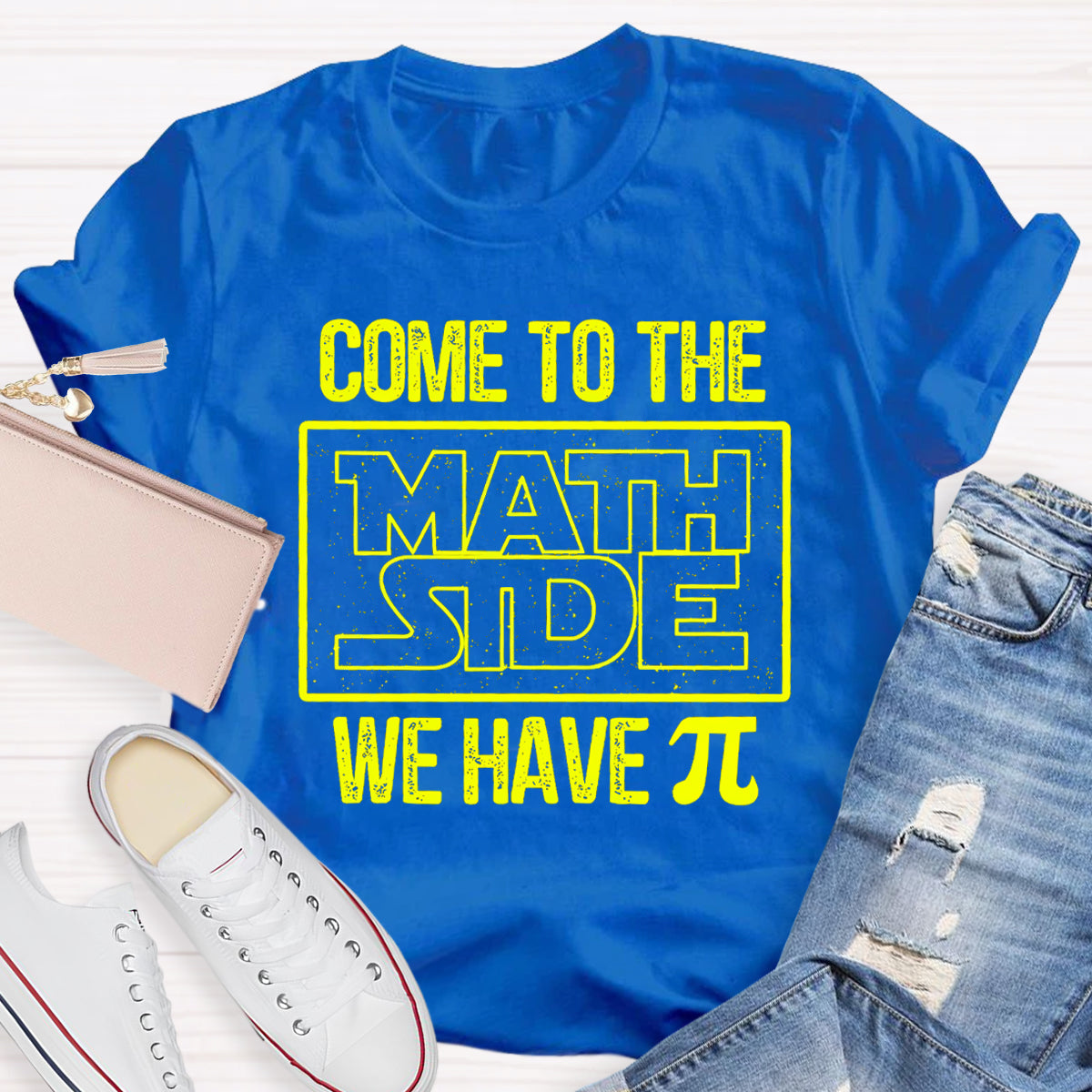 Come To The Math Side We Have Pi Math Teacher T-Shirt