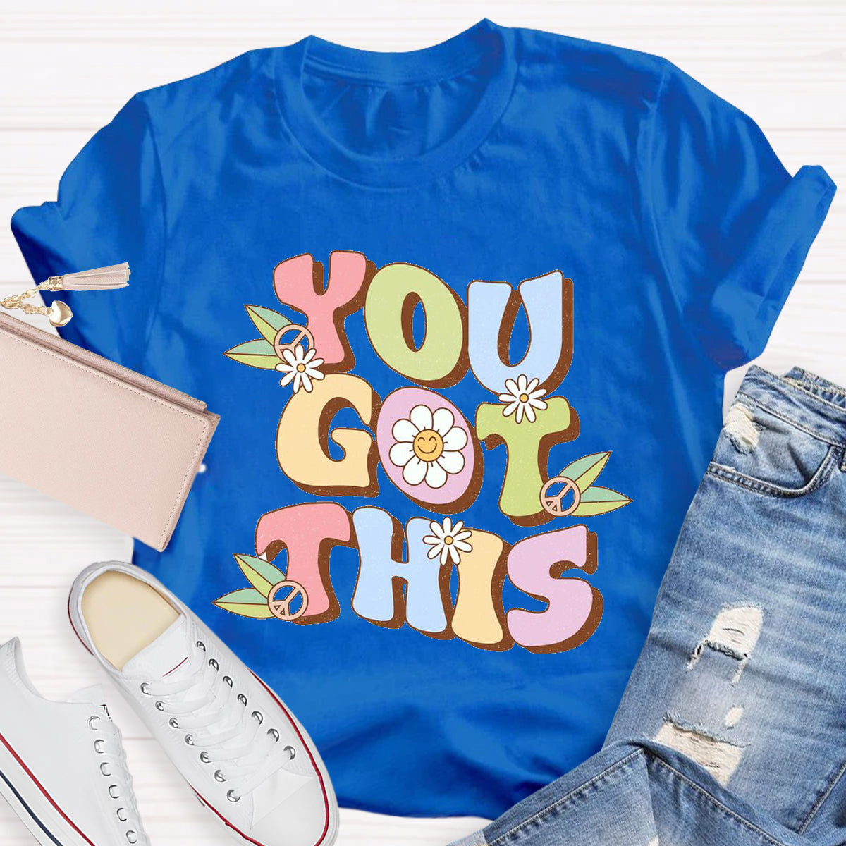 You Got This Teacher T-Shirt