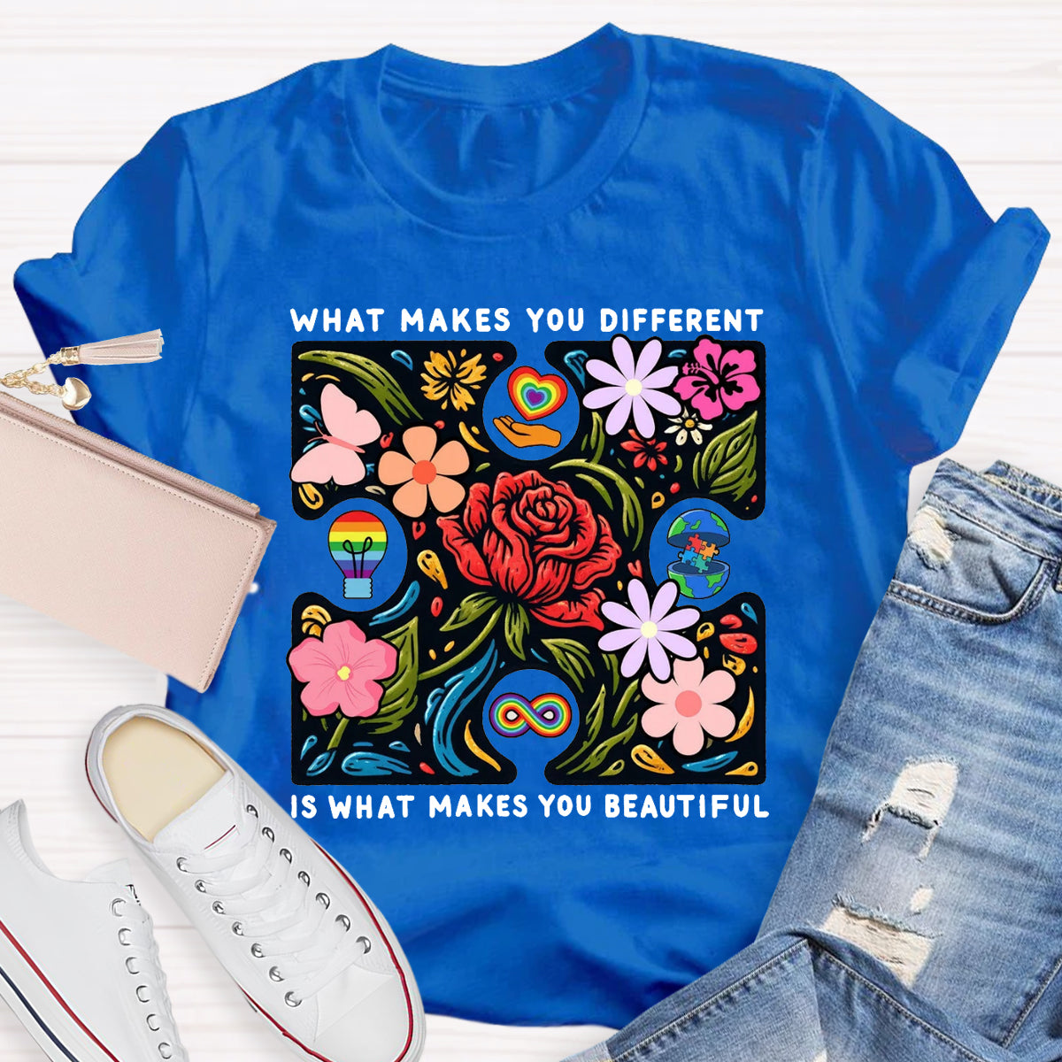 What Makes You Different Is What Make You Beautiful T-Shirt