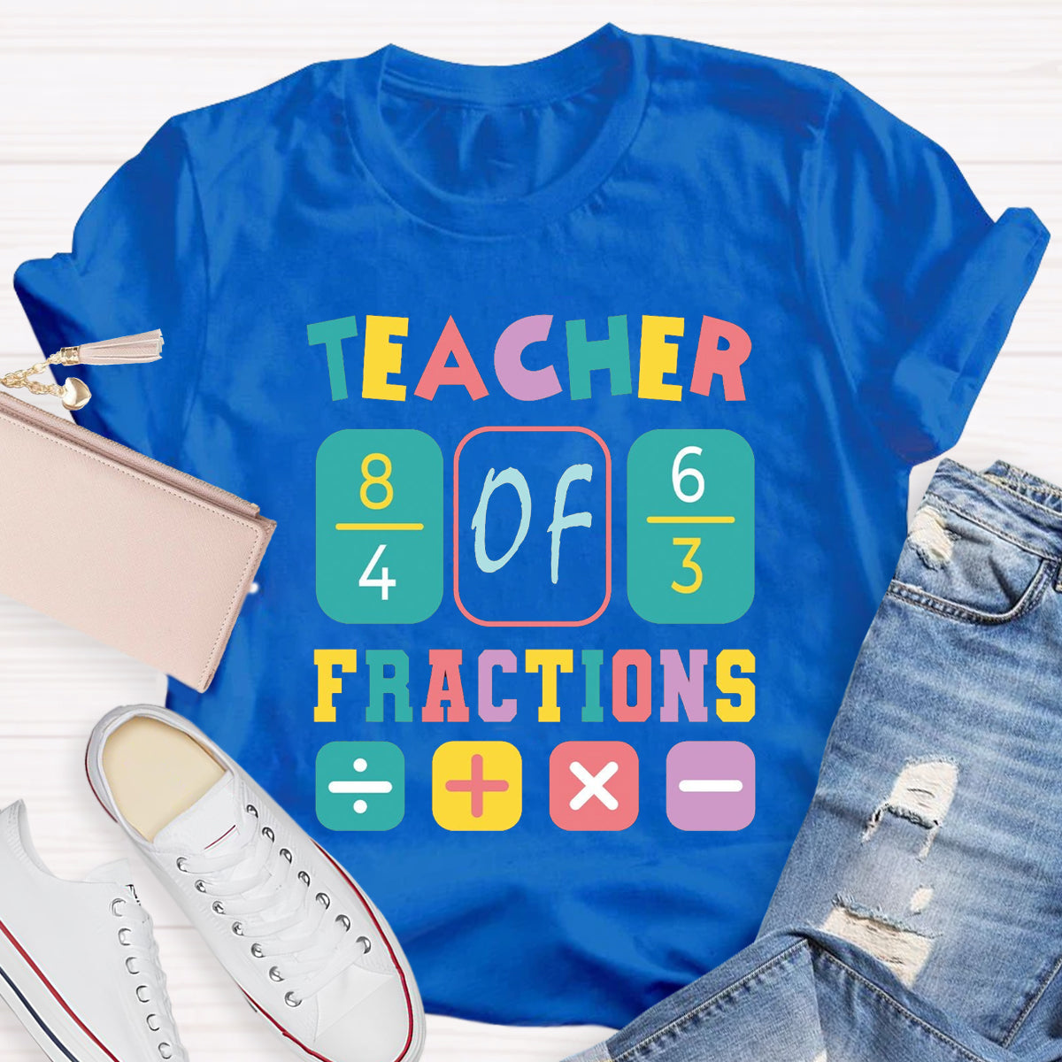 Teacher Fractions Funny Math Teacher T-Shirt