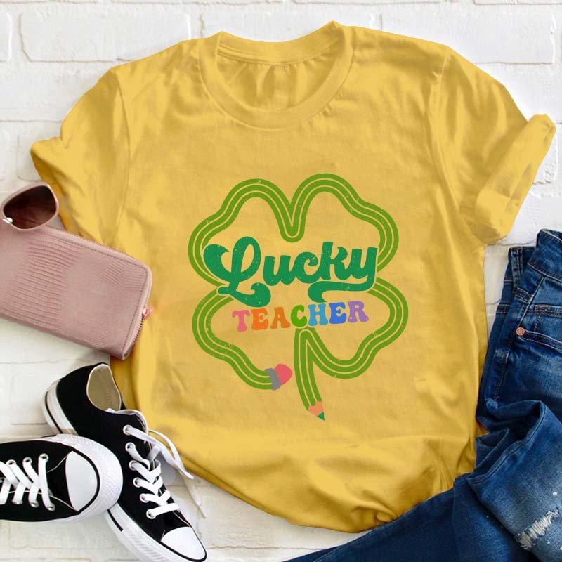 Lucky Teacher T-Shirt